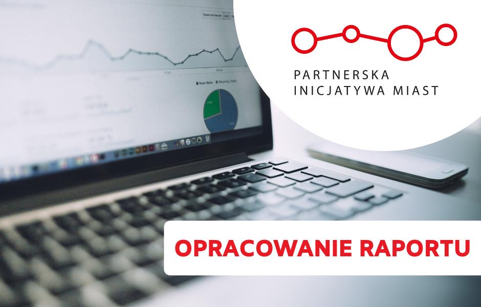 Kończymy opracowanie raportu dla MIiR